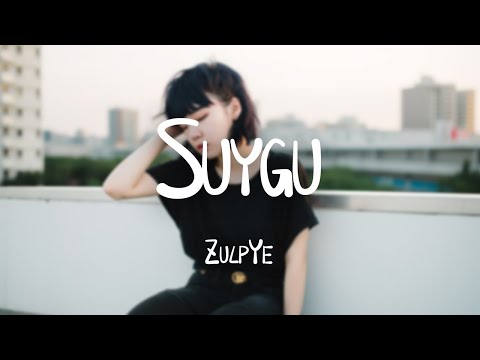 ZulpYe -《Suygu》｜دىل رىشتىمىز تاپار ۋىسال ،【動態歌詞Lyrics】