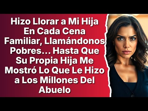 Mi Rica Cuñada Nos Humilló    Entonces Su Propia Hija Me Entregó Las Pruebas De Su Maldad 😈
