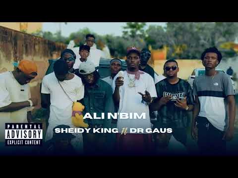 Sheidy King - Ali N’Bim ft Dr Gaus [Official Áudio]