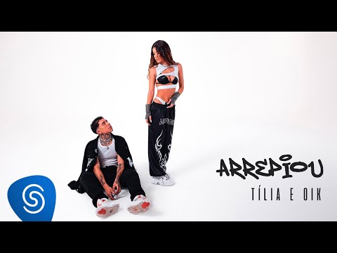Tília, OIK, Maikinho DJ - arrepiou (Clipe Oficial)