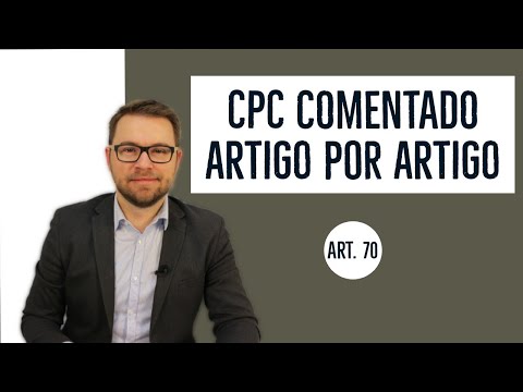 CPC COMENTADO - Art. 70 - Capacidade de estar em juízo