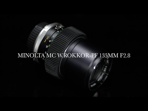 MINOLTA MC W.ROKKOR-PF 135MM F2.8 | Lens Test