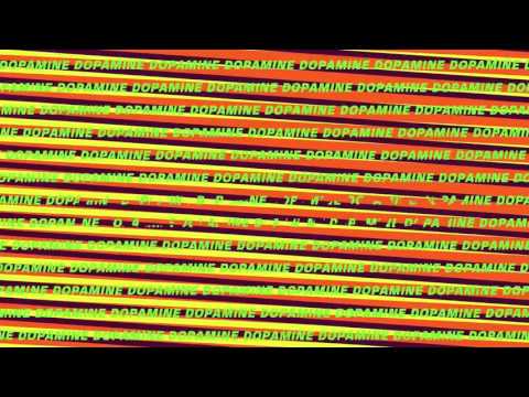 Video thumbnail for Dopamine