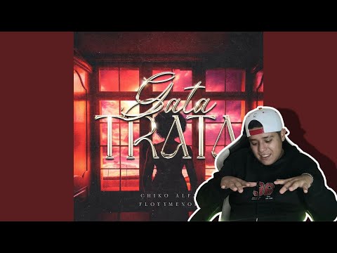 🇲🇽 |Reacción| Chiko Alfa Ft Floyymenor - Gata trata