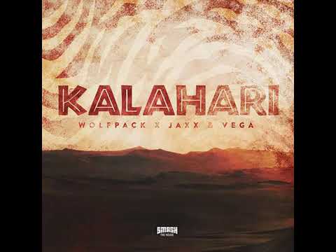 Wolfpack x Jaxx & Vega - Kalahari