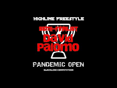 "PANDEMIC OPEN" Semi-Finalist: David Palomo
