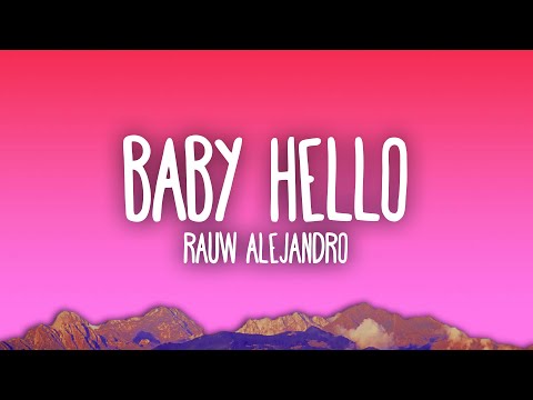 Rauw Alejandro & Bizarrap - BABY HELLO