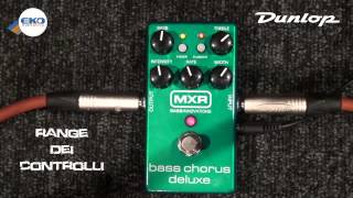 Video thumbnail for MXR M83 BASS CHORUS DELUXE by Nazzareno Zacconi