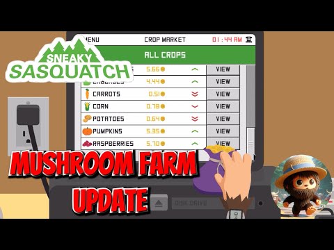 sneaky sasquatch - New Farm Mushroom Update and Digging hole #116
