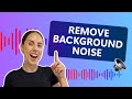 How To Remove Background Noise From A Video