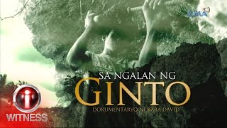 I-Witness: ‘Sa Ngalan ng Ginto,’ dokumentaryo ni Kara David (full episode)