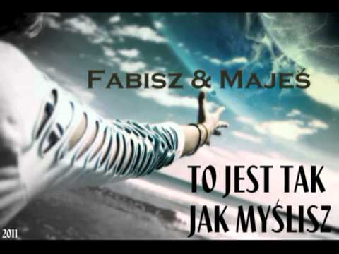 Fabisz & Majeś PROMO MIX ! "To Jest Tak Jak Myślisz "