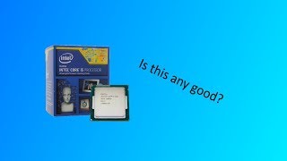 I5 4430 a honest review