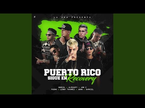 Puerto Rico Sigue En Recovery - Noriel
