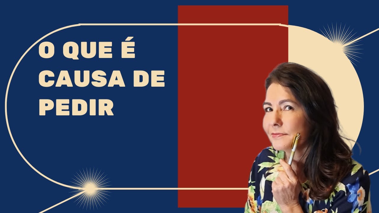 O que é causa de pedir