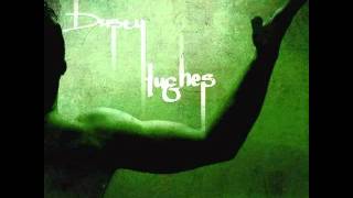 Dusty Hughes - Goodbye