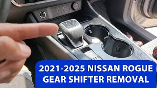 How To Remove 2021-2025 Nissan Rogue Gear Shifter/ Gear Selector.