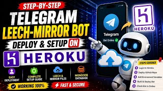 🚀How To Deploy Telegram Leech-Mirror Bot On Heroku | Full Step-by-Step Guide @SunilWebTricks 