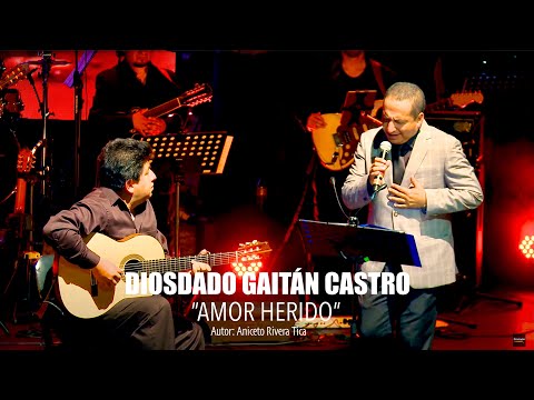 Amor Herido - Diosdado Gaitán Castro (Video Oficial)