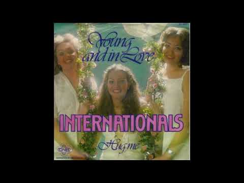 The Internationals - Hug Me (1977)