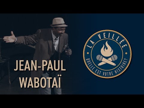 La Veillée #22 - Jean-Paul Wabotaï