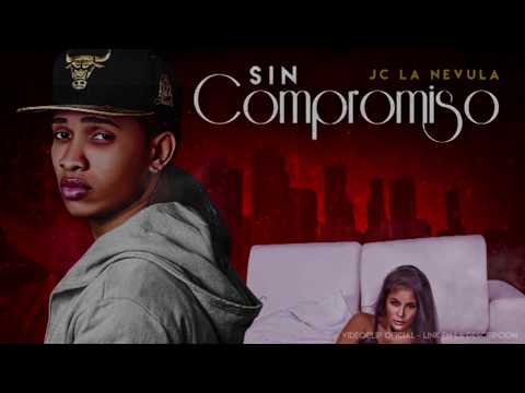 Jc La Nevula - Sin Compromiso (Audio Oficial)
