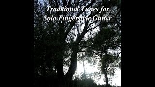 Auld Lang Syne - From Traditional Tunes  for Solo Fingerstyle Guitar -09