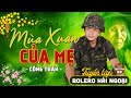 Mở Nhẹ Nhàng LK Nhạc Xuân Hải Ngoại 2026 CÔNG TUẤN GIỌNG CA HẢI NGOẠI ĐỘC L�