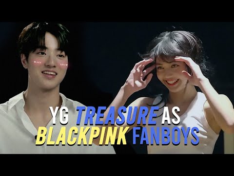 treasure as blackpink fanboys