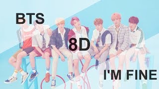 Download lagu BTS (방탄소년단) - I'M FINE  [8D USE HEADPHONE] 🎧 mp3