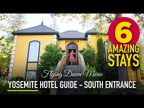 320: YOSEMITE HOTEL GUIDE - 6 Great Stays in Yosemite's Southern Gateway (Luxury, Lakeside & More!)