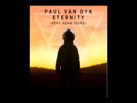 Eternity (feat. Adam Young)- Paul Van Dyke