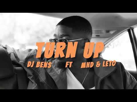 Dj Bens ft Mhd & Leto - Turn Up ( INSTRUMENTAL )