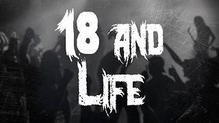 SKID ROW - 18 AND LIFE / LYRICS