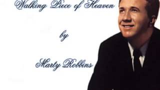 Walking Piece of Heaven Marty Robbins