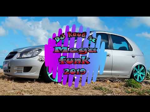 Mega funk 2019-rabetão no chão(Dj kauã sc)