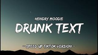 Download lagu Henry Moodie - Drunk Text (speed up) Tiktok version mp3 Download lagu Henry Moodie - Drunk Text (speed up) Tiktok version mp3