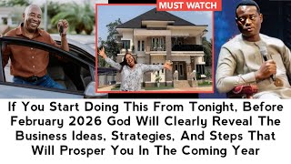 Download lagu START THIS FROM TONIGHT AND BEFORE FEBRUARY 2026 GOD WILL REVEAL THE IDEA THAT WILL CHANGE YOUR LIFE mp3