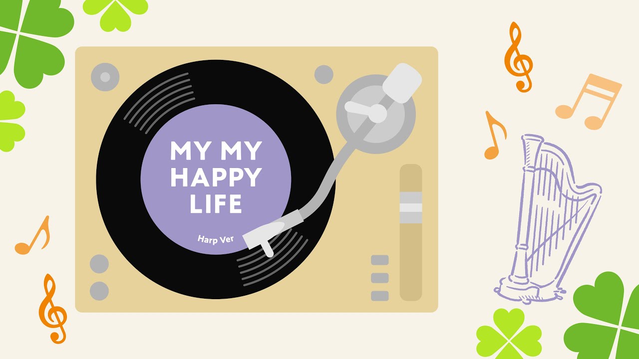 【ライフBGM】 MY MY HAPPY LIFE ハープVer.  〜朝も昼も夜も、心温まる音楽の世界で、やさしさと温もりを感じてみませんか？〜