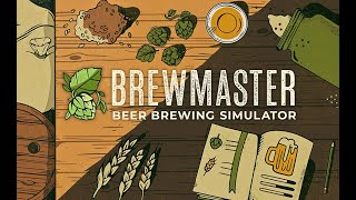 Brewmaster Beer Brewing Simulator Will Release 2022
