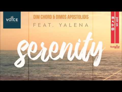 Dim Chord & Dimos Apostolidis - Serenity feat. Yalena - Official Audio Release