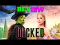 Wicked Is It Good Or Nah