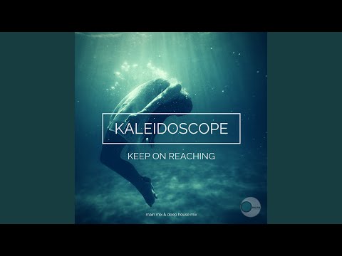 Keep on Reaching (Deep House Mix)
