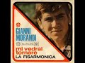 Gianni Morandi -  Mi vedrai tornare