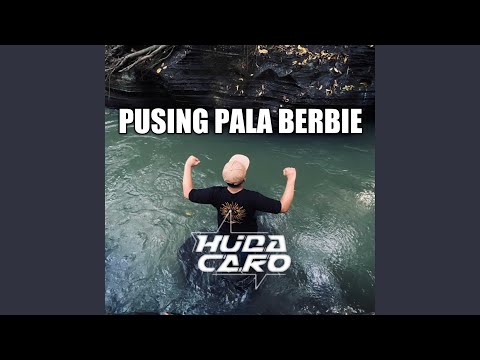 Pusing Pala Berbie
