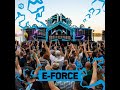E-Force @ Decibel Outdoor 2022 Saturday - Hardstyle Classics
