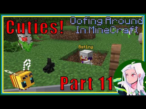 These 2 Witches - Oofing Around In Minecraft- S3- Part 11: Cuties!
