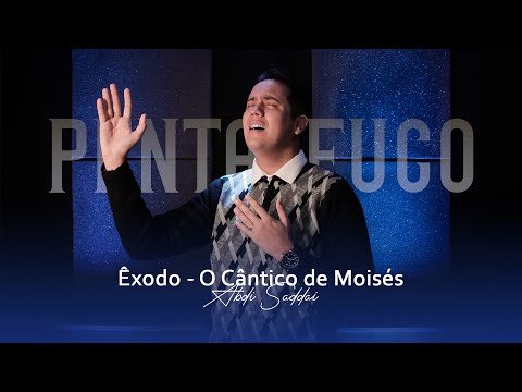 O Cântico De Moíses - Abdi Saddai