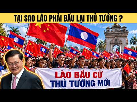 Why Did Laos Have to Replace Its PRIME MINISTER Right ...