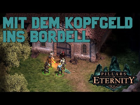 Let's Play Pillars of Eternity - Der letzte Akt - Teil 70